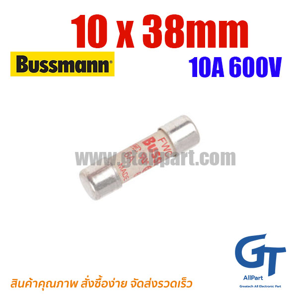 BUSSMANN , 10A 600V , 10 x 38mm
