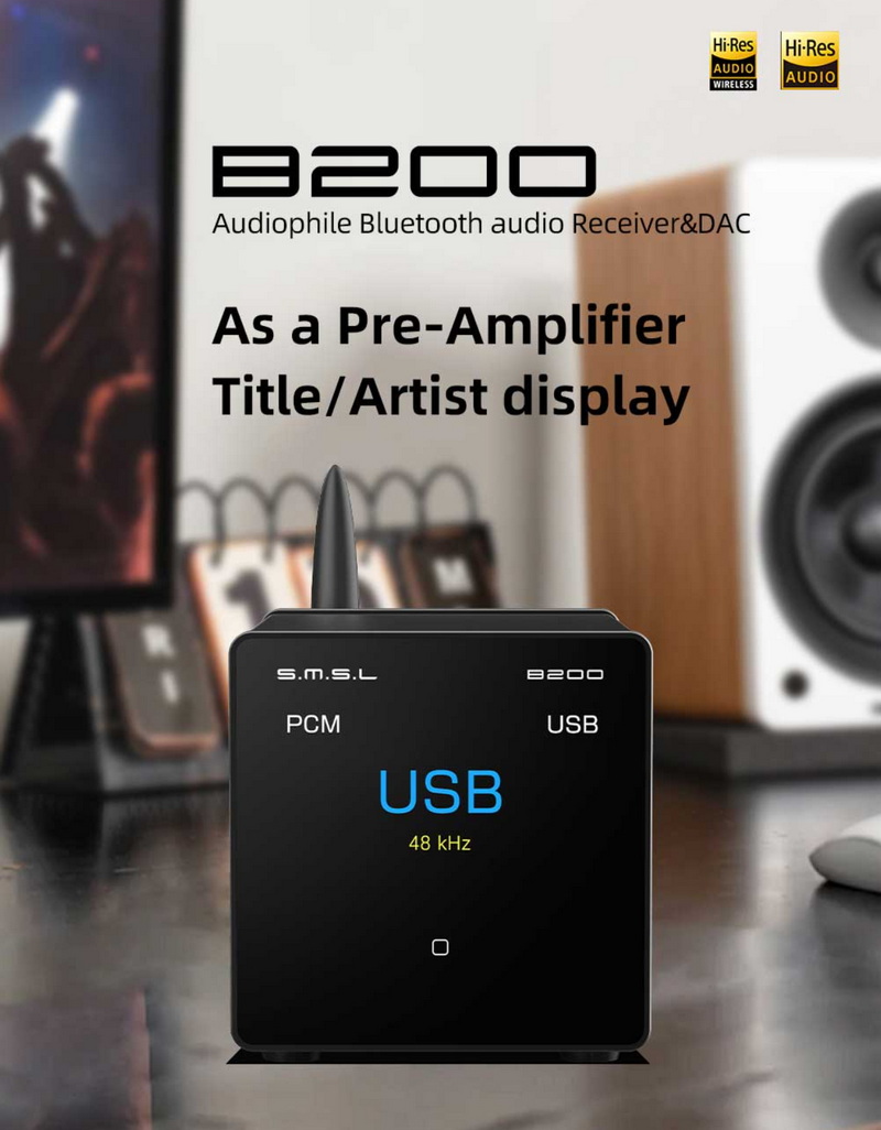 SMSL B200 เครื่องรับสัญญาณเสียงบลูทูธ DAC ปรีแอมป์สำหรับออดิโอไฟล์ ประกันศูนย์ไทย