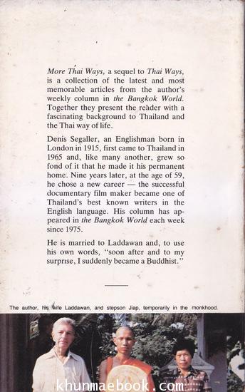 MORE THAI WAYS by Denis Segaller (Thailand)