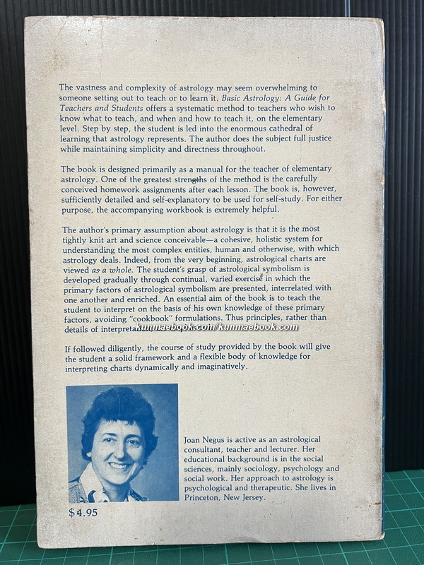 Basic Astrology: A guide for teachers and students By Joan Negus