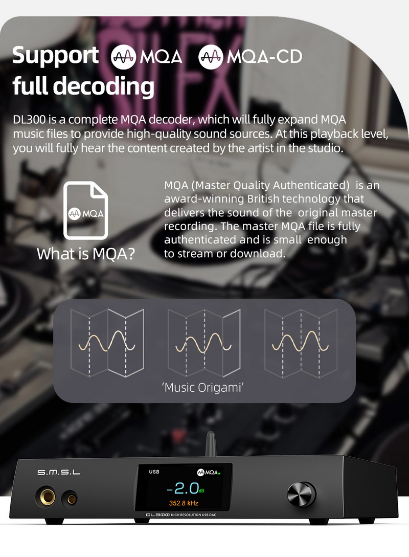 SMSL DL300 DAC/AMP ตั้งโต๊ะ รองรับ MQA, Dual Hi-Res ประกันศูนย์ไทย