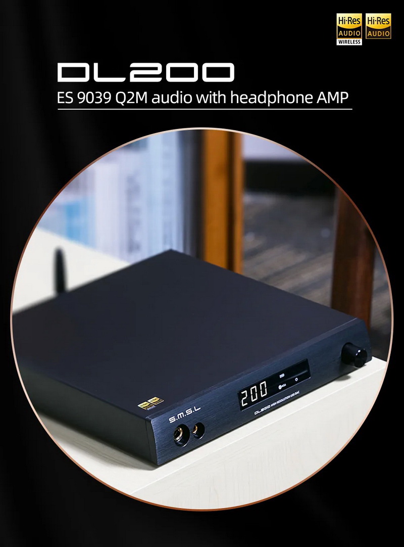 SMSL DL200 DAC/AMP ตั้งโต๊ะ รองรับ MQA, Dual Hi-Res ประกันศูนย์ไทย