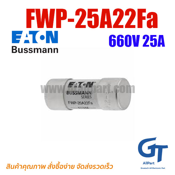 Eaton Bussmann , FWP-25A22Fa , Fuse 700V 25A