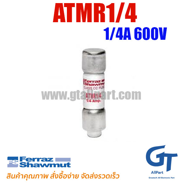 Ferraz Shawmut , ATMR1/4 , Fuse 1/4A 600V