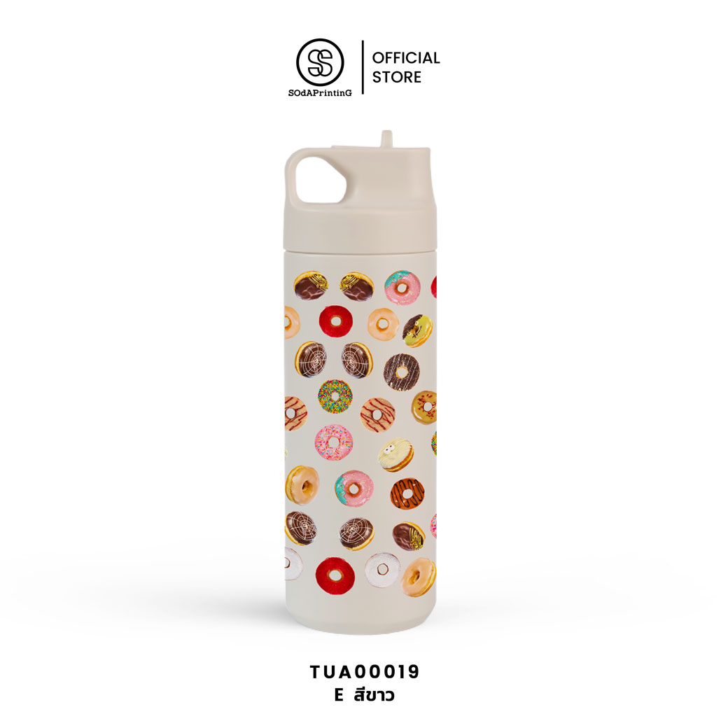 แก้วเก็บอุณหภูมิ พิมพ์ลาย SOdA Donut Mood รหัส TUA00019 #SOdAPrintinG