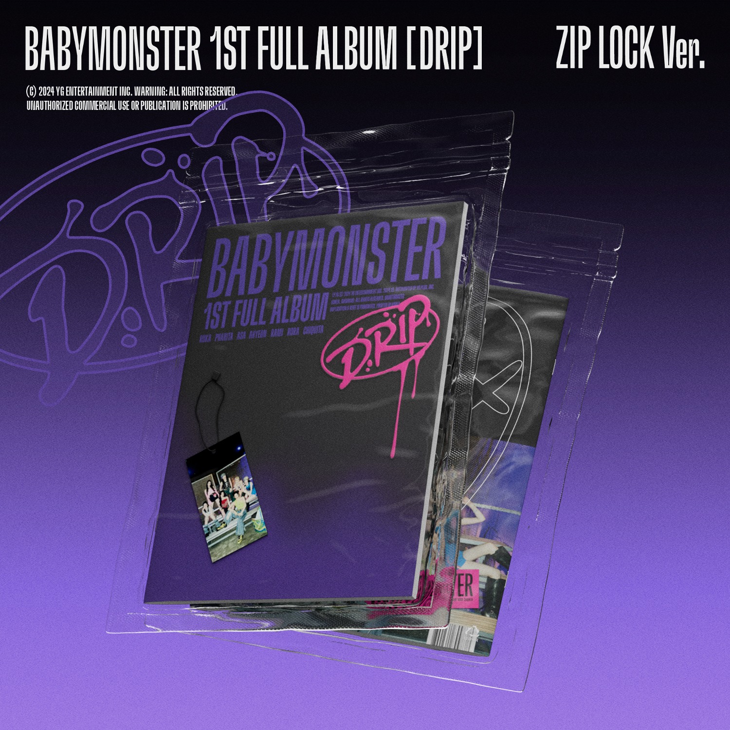 PRE. อัลบั้ม BABYMONSTER 1st FULL ALBUM [DRIP] ZIP LOCK Ver. รอ 14-25 วัน