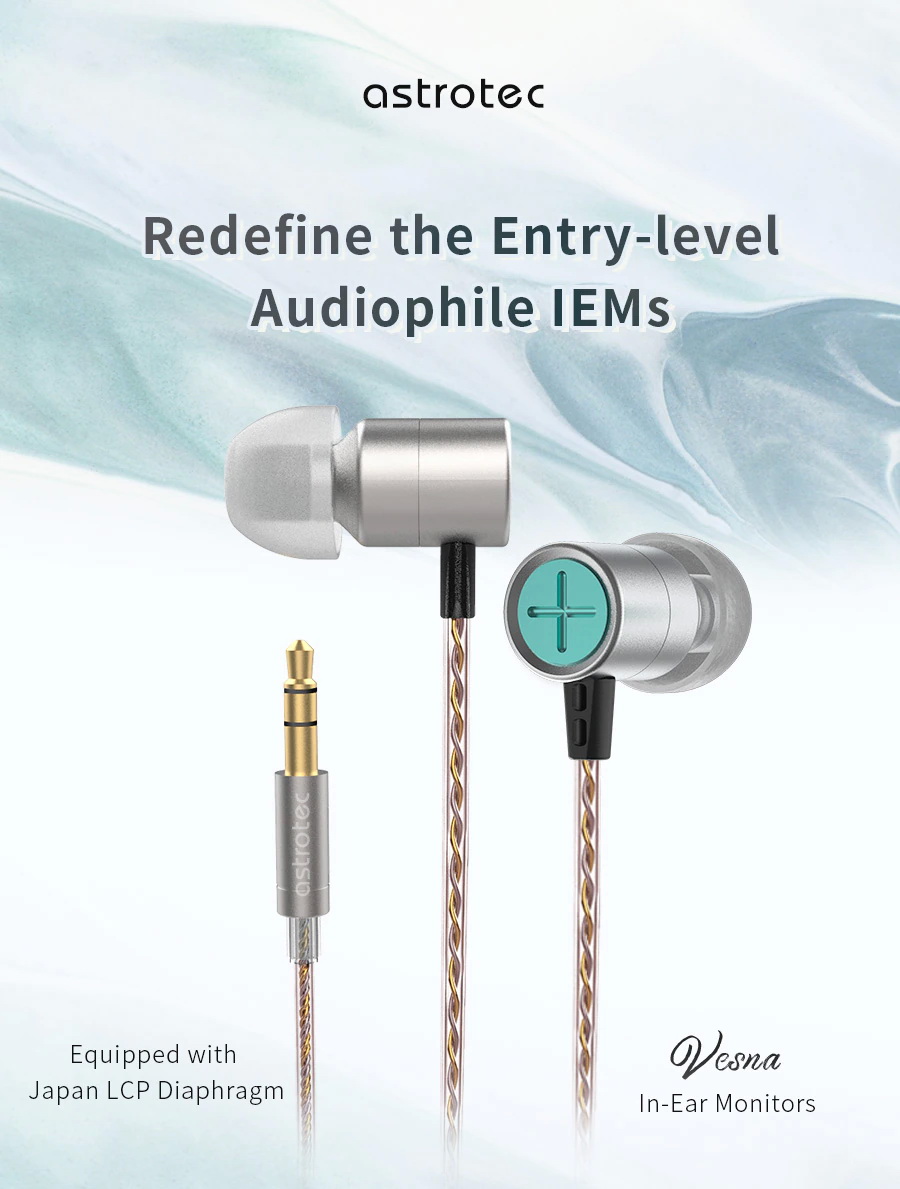 Astrotec Vesna หูฟังอินเอียร์ที่ใช้ LCP Diaphragm จากญี่ปุ่น