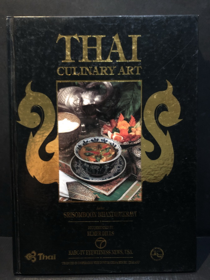 Thai Culinary Art (สองภาษาไทย-อังกฤษ) ผลงานของ ศรีสมบูรณ์ พันธุ์กระวี