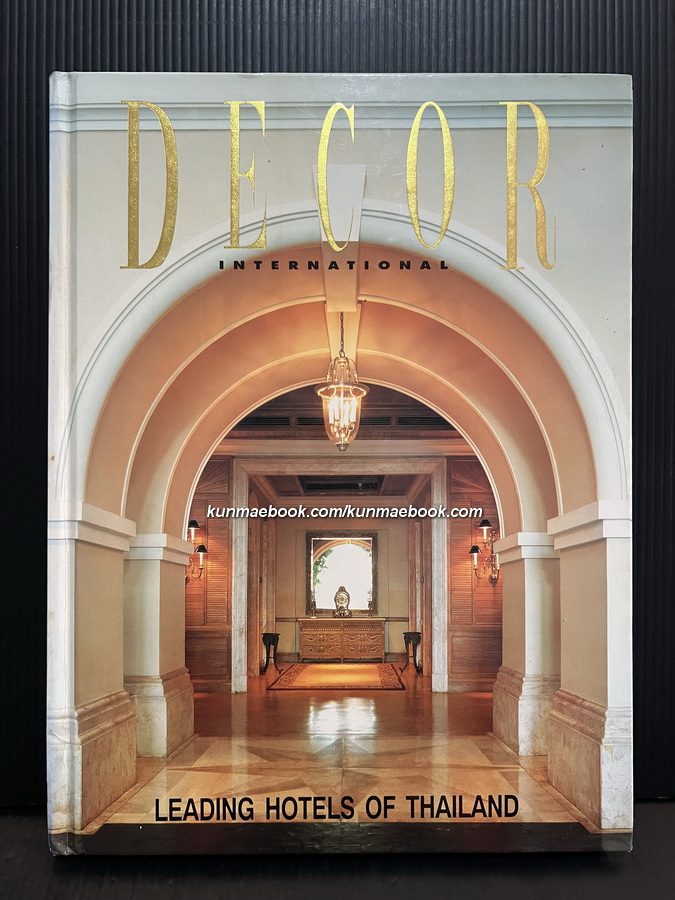 Decor International leading Hotels of Thailand.