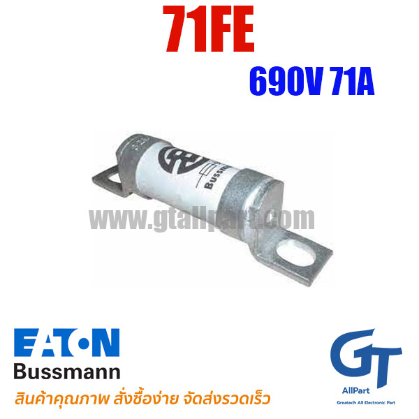 Bussmann , 71FE , Fuse 690V 71A BS88