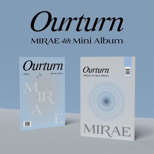 PRE. อัลบั้ม #MIRAE - Ourturn (4th Mini Album) รอ 14-25 วัน