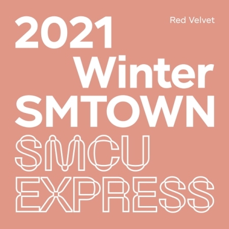 อัลบ้ัม #RED VELVET - 2021 WINTER SMTOWN : SMCU EXPRESS (RED VELVET) ปิดรอบ 2021.12.25