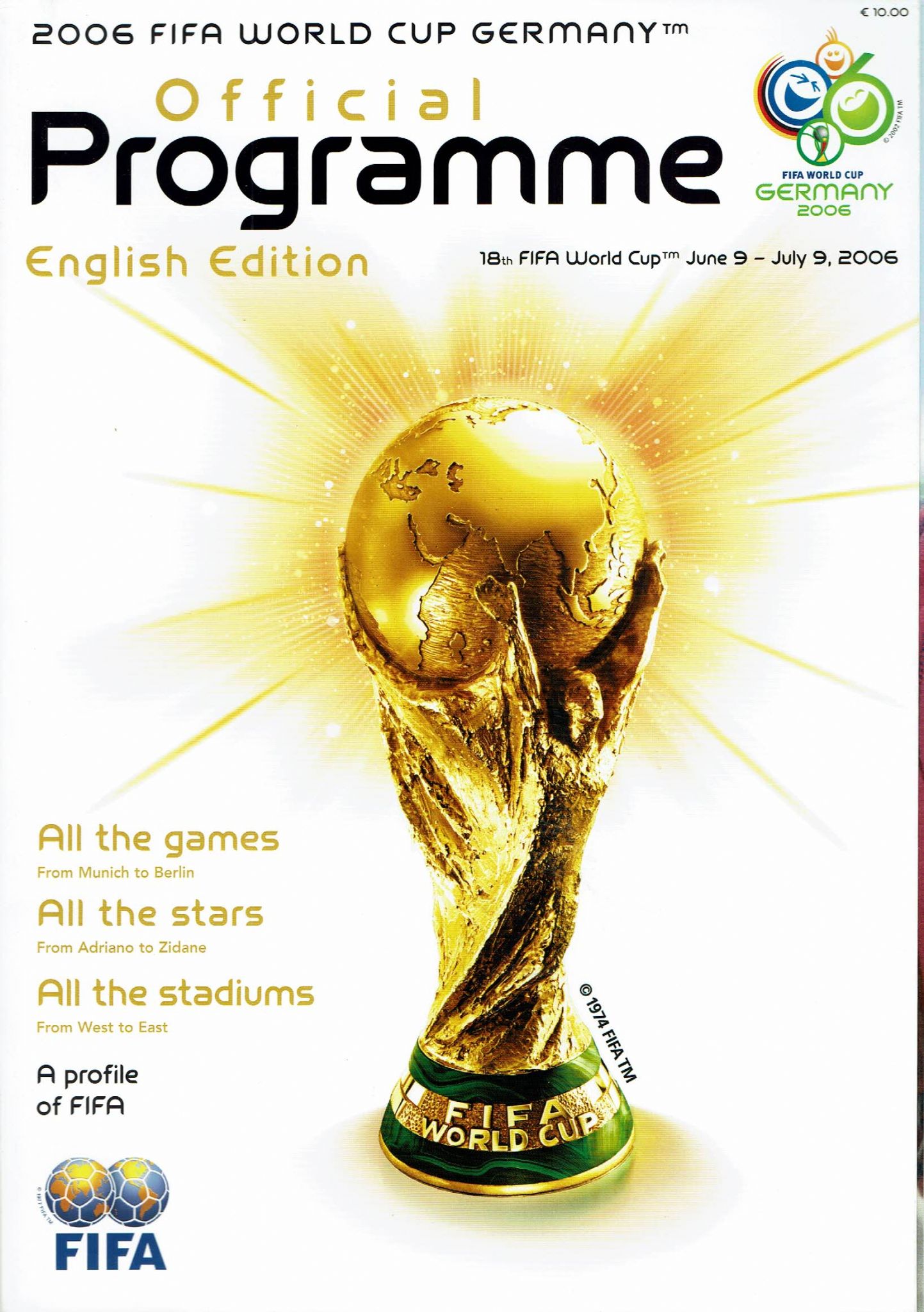 หนังสือโปรแกรม การแข่งขันฟุตบอลโลก - ฟุตบอลโลก เยอรมนี 2006 ฉบับภาษาอังกฤษ ใหม่ / WORLD CUP International Football Tournament Matchday Programme/Official Programme - FIFA WORLD CUP GERMANY 2006 English Edition NEW