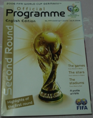 หนังสือโปรแกรม การแข่งขันฟุตบอลโลก - ฟุตบอลโลก เยอรมนี 2006; รอบน็อคเอาท์ ฉบับภาษาอังกฤษ ใหม่ / WORLD CUP International Football Tournament Matchday Programme/Official Programme - FIFA WORLD CUP GERMANY 2006; Second Round English Edition NEW