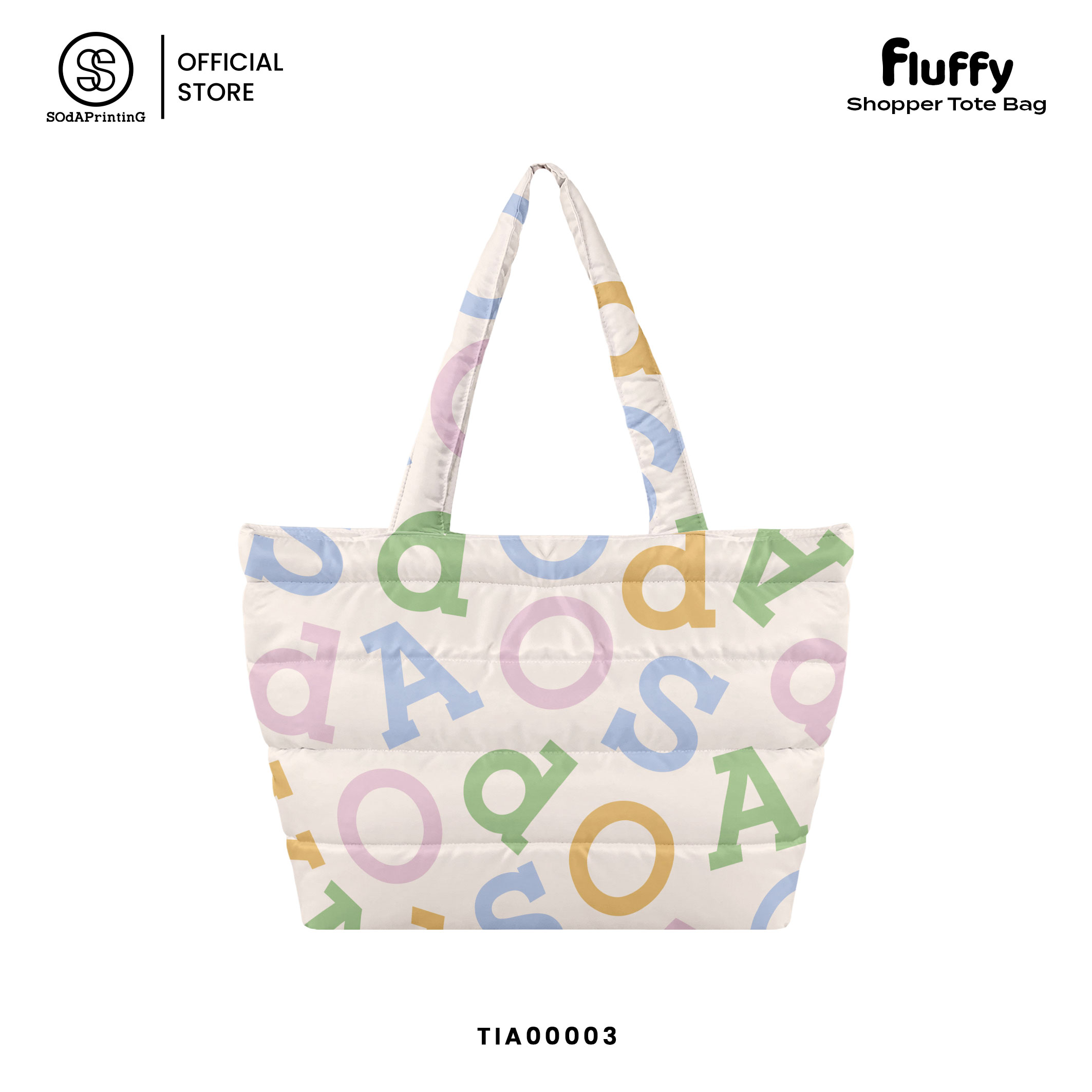 กระเป๋า Fluffy Shopper Tote Bag SOdA Original Collection รหัส TIA00001-TIA00020 #SOdAPrintinG