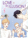Love is an Illusion เล่ม 3-4