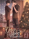Once upon December ครั้งหนึ่งในเดือนธันวา By: Sound x Silence
