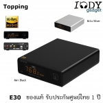 TOPPING E30 ของแท้ รับประกันศูนย์ไทย Usb DAC คุณภาพสูง ขนาดเล็ก รองรับ PCM 32bit/768k DSD512