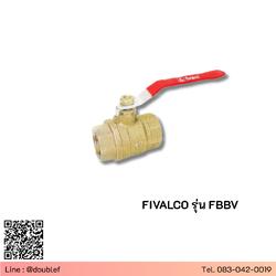 FIVALCO รุ่น FBBV Brass Ball Valve