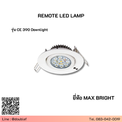 "MAX BRIGHT" Model. CE390 REMOTE LED LAMP