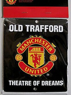 ป้ายเหล็ก ฟุตบอล สโมสรแมนเชสเตอร์ ยูไนเต็ด - โอลด์แทรฟฟอร์ด/โรงละครแห่งความฝัน ใหม่ / MANCHESTER UNITED Football Club Metal Signage - OLD TRAFFORD/THEATRE of DREAMS NEW