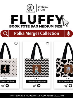 กระเป๋า Fluffy Book Tote Bag Medium Size Polka Merges รหัส TGA00067-TGA00069 #SOdAPtintinG