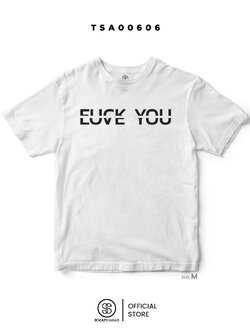 เสื้อยืด ลาย FU...K YOU LOVE YOU รหัส TSA00606-TSA00607 (C32) #เสื้อยืด #SOdAPrintinG