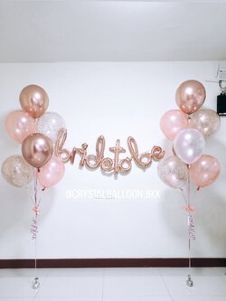 ลูกโป่ง Bride To Be ช่อลูกโป่ง ช่อ 7 ลูก 2 ช่อ พร้อม ฟอยล์ตัวอักษร Bride to be พร้อมตกเเต่ง สามารถเปลี่ยนสีลูกโป่ง/เปลี่ยนสี-ฟอยล์อักษรได้