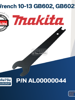 Wrench 10-13 เครื่องเจียร์หินไฟ Makita มากีต้า GB602, GB602W Pn.AL00000044 (แท้) ##