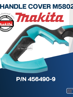 HANDLE COVER เลื่อยวงเดือน Makita มากีต้า รุ่น M5802 Pn.456490-9 (แท้) ##