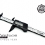 เครื่องวัดดิจิตอล Digital Vernier caliper เวอร์เนียร์ คาลิปเปอร์